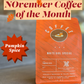 Coffee of the Month Subscription (Dec: Campfire S’mores)