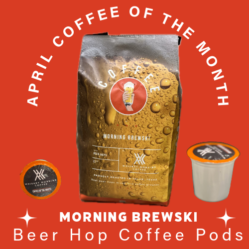 REAL Flavored Coffee of the Month (PODS) (Morning Brewski)