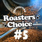 Roasters Choice Coffee