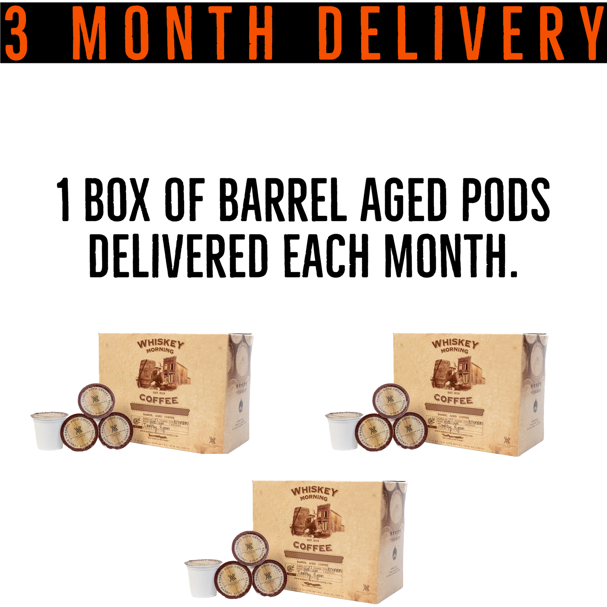 Barrel Aged Pods prepaid 3 month subscription