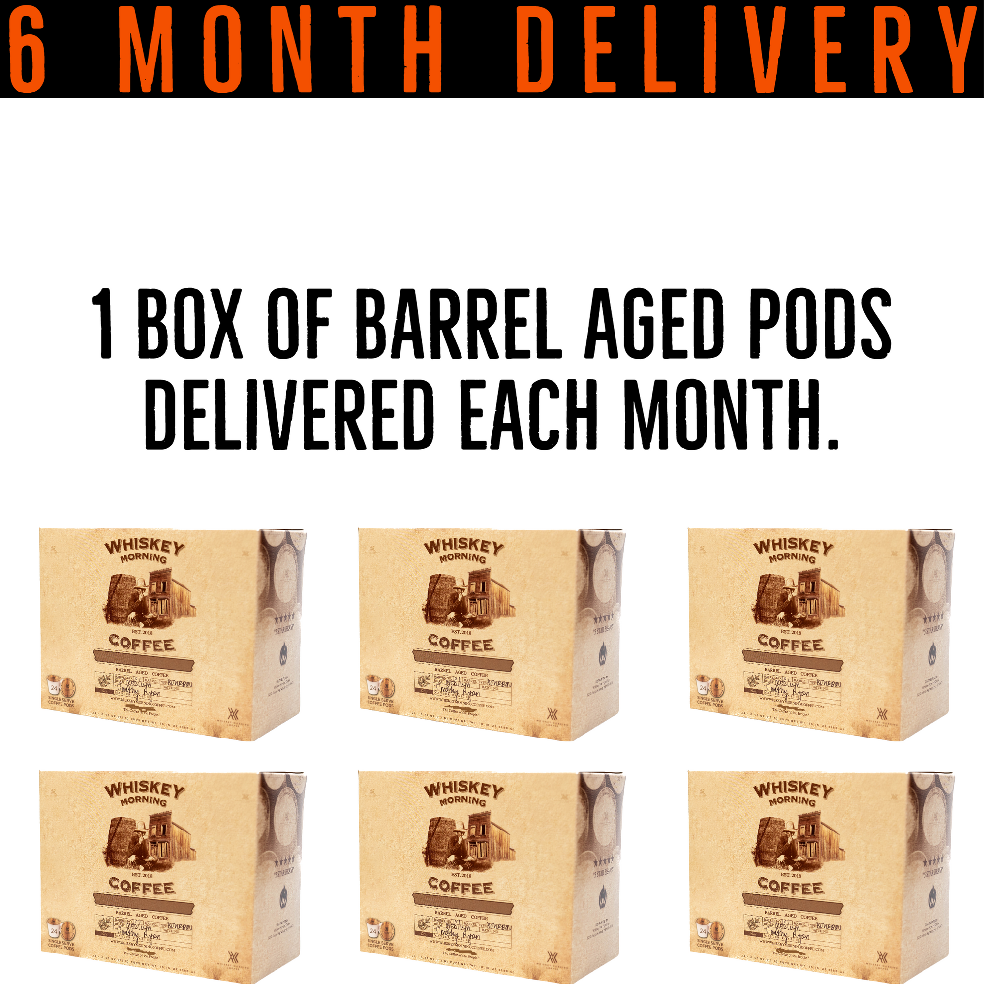 barrel aged pods 6 month prepaid subscription
