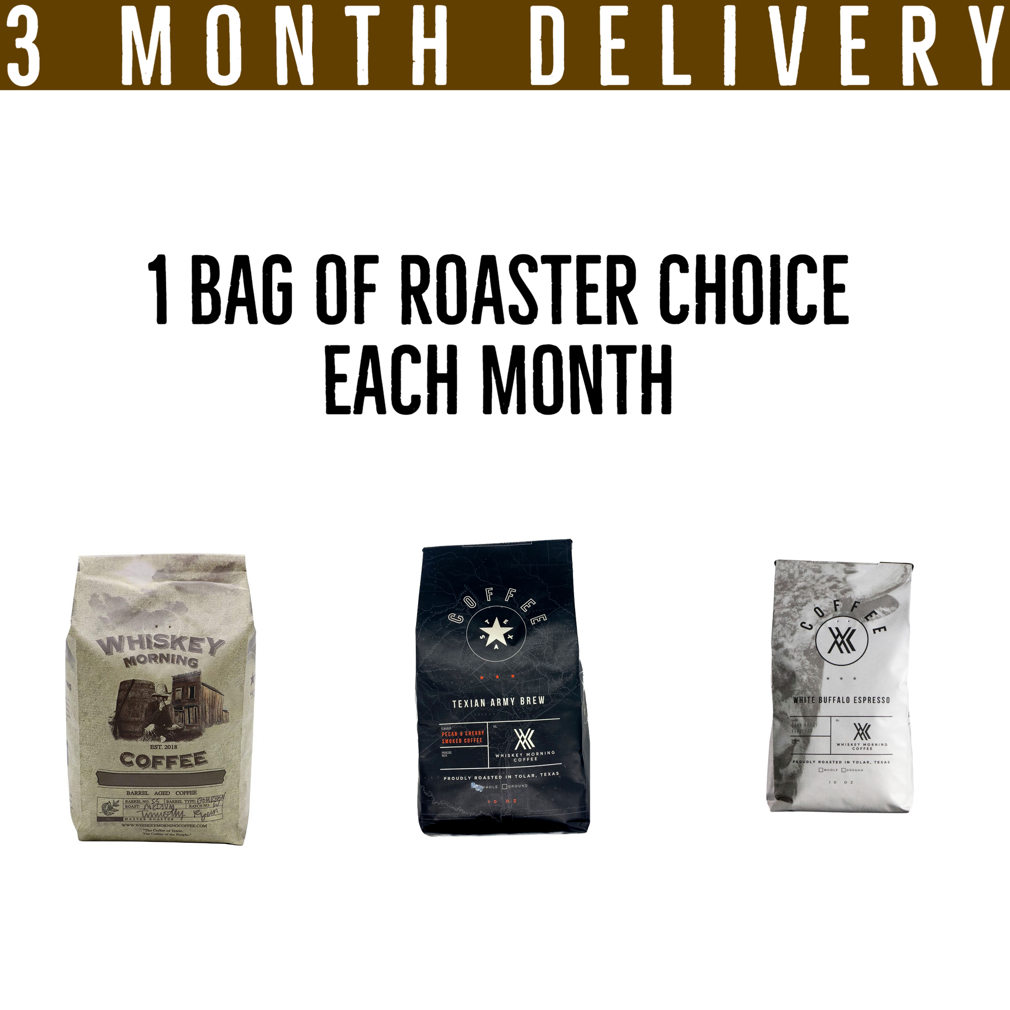 Roasters Choice 3 month prepaid subscription
