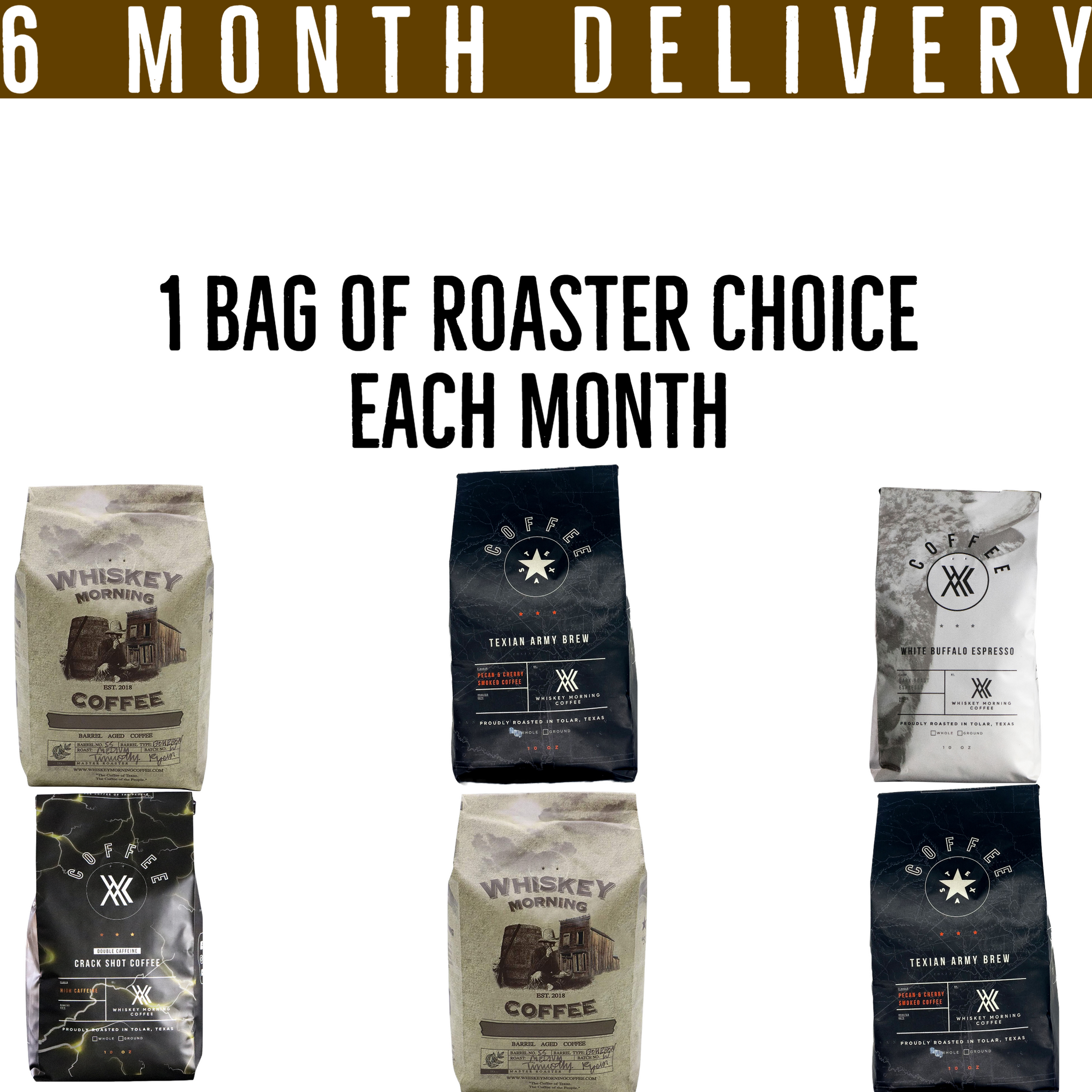 Roasters Choice 6 month prepaid subscription