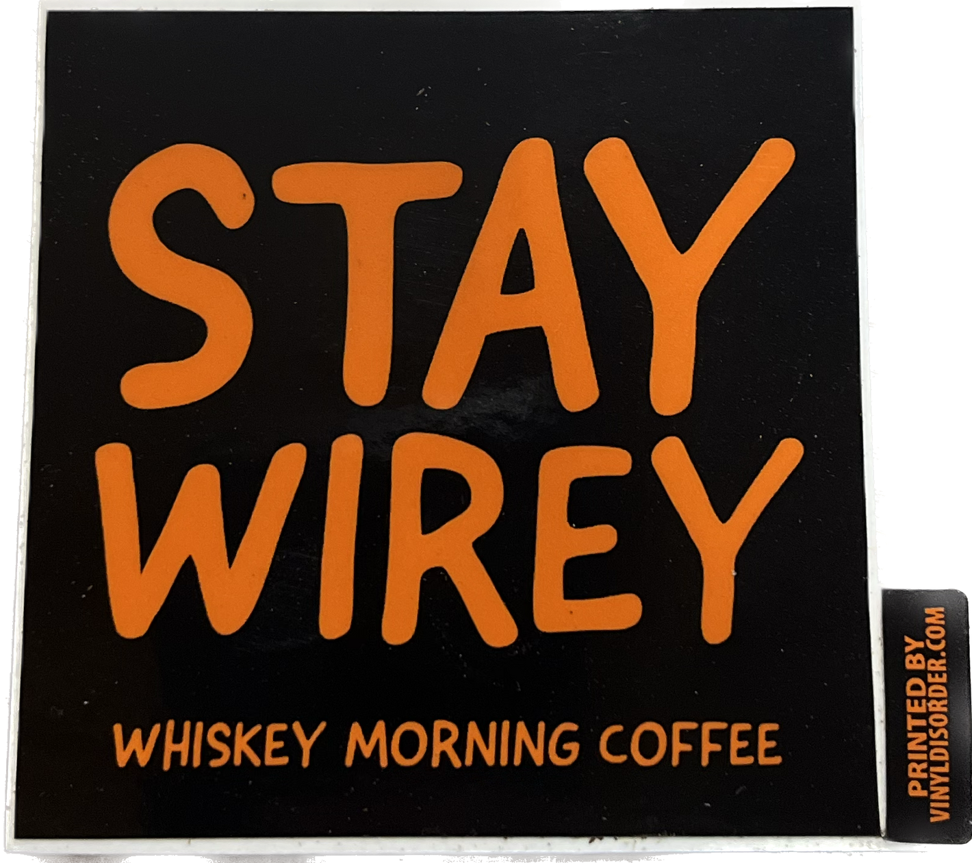 Stay Wirey Sticker