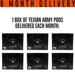 Texian Army Pods 6 month prepaid subscription